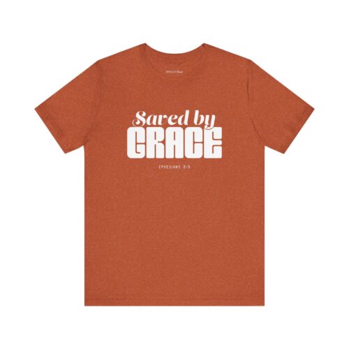 Saved by Grace | Unisex Jersey Short Sleeve Tee Saved by Grace | Unisex Jersey Short Sleeve Tee 2