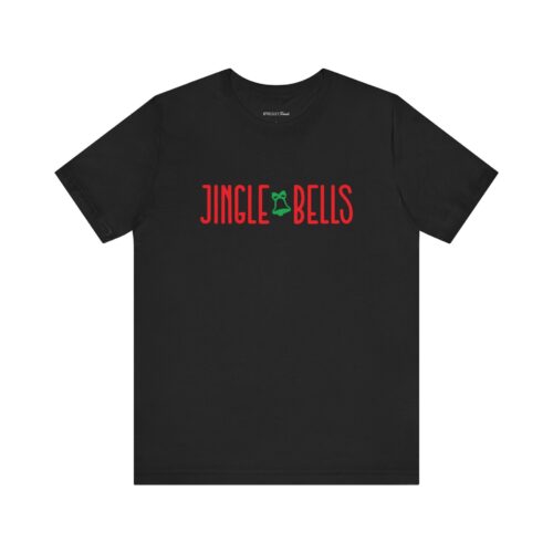Jingle Bells | Unisex Tee Jingle Bells | Unisex Tee